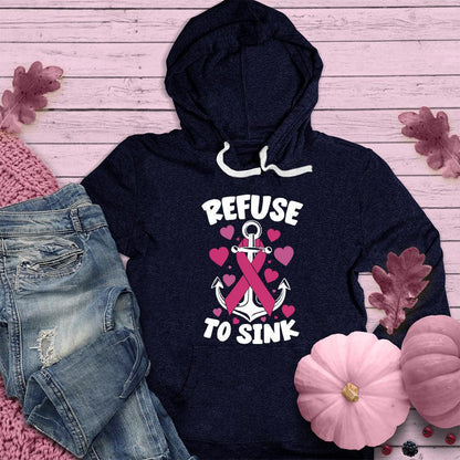 Refuse To Sink Colored Edition Hoodie - Brooke & Belle