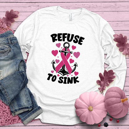 Refuse To Sink Colored Edition Long Sleeves - Brooke & Belle