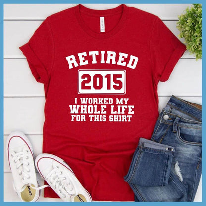 Retired 2015 T-Shirt