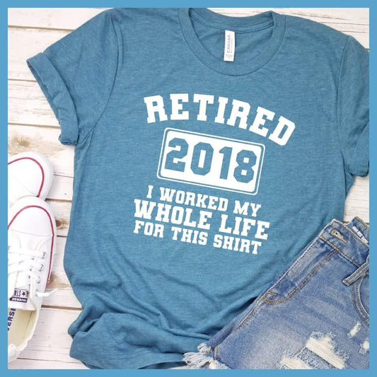 Retired 2018 T-Shirt - Brooke & Belle