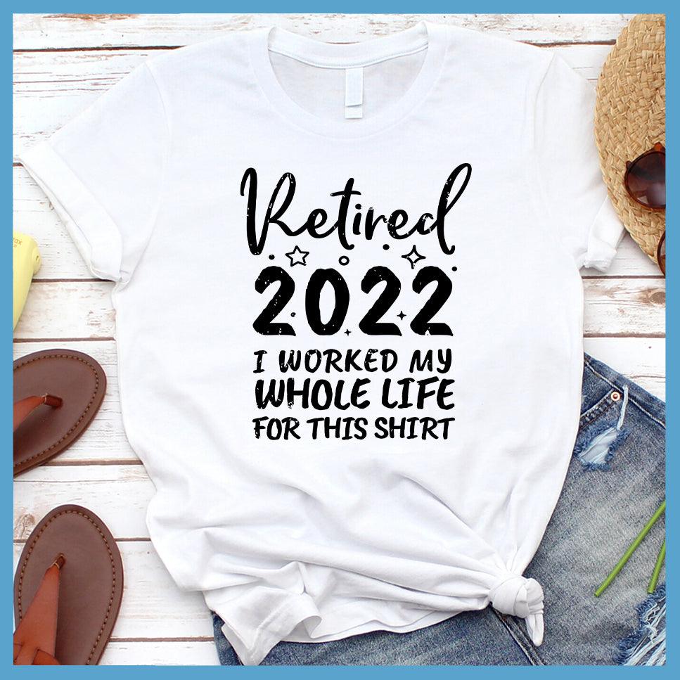 Retired 2022 Version 2 T-Shirt