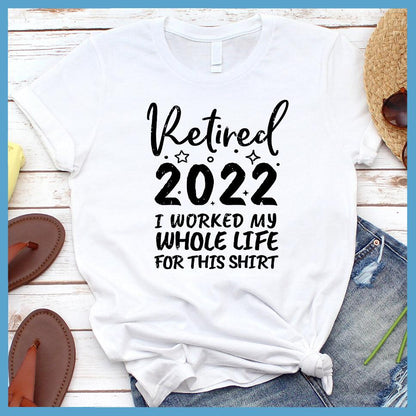 Retired 2022 Version 2 T-Shirt - Brooke & Belle