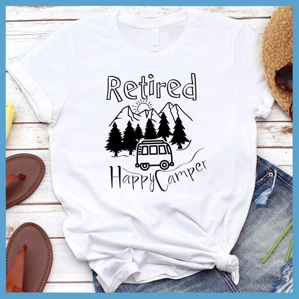 Retired Happy Camper T-Shirt