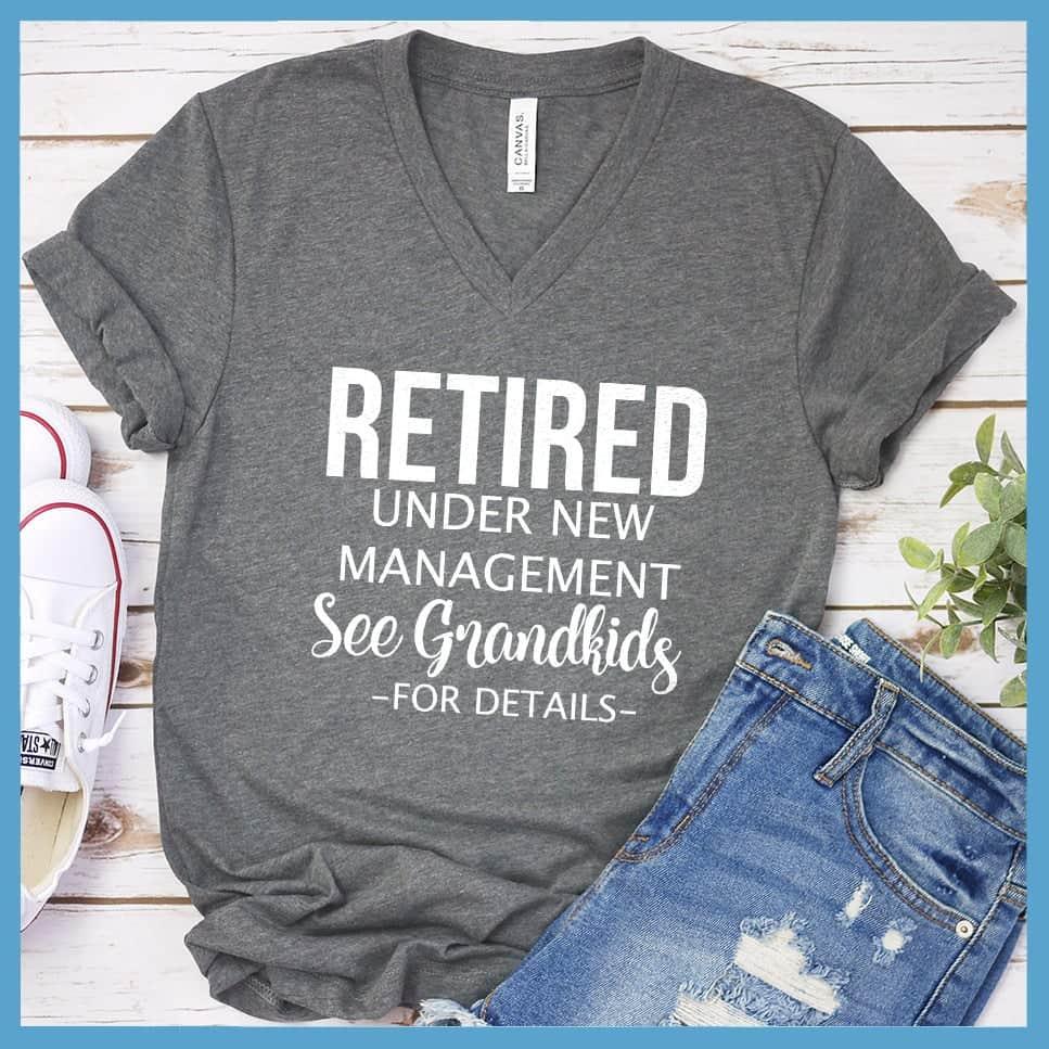 Retired Under New Management Version 2 V-Neck - Brooke & Belle