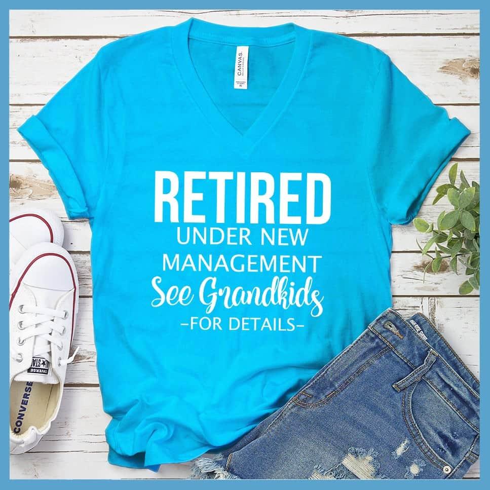 Retired Under New Management Version 2 V-Neck - Brooke & Belle