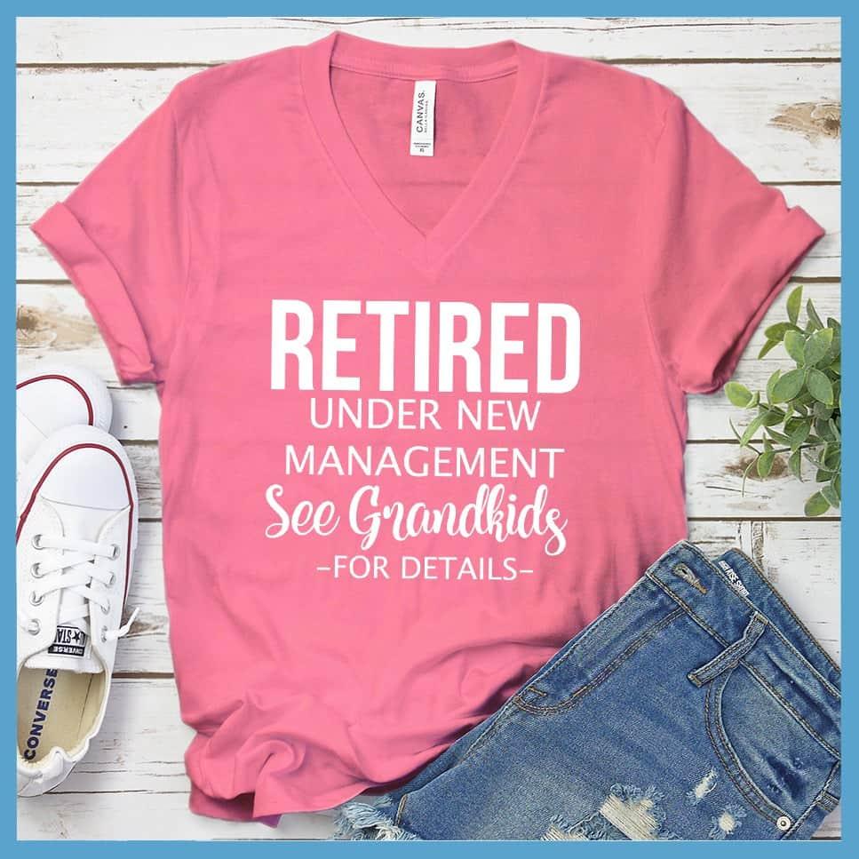 Retired Under New Management Version 2 V-Neck - Brooke & Belle