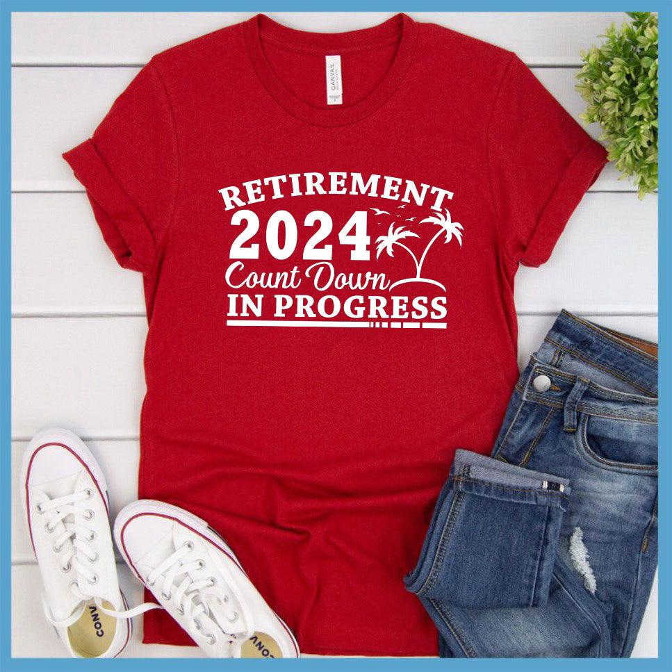 Retirement 2024 Countdown In Progress  T-Shirt