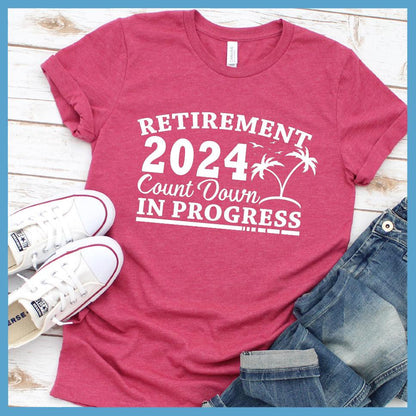 Retirement 2024 Countdown In Progress T-Shirt - Brooke & Belle
