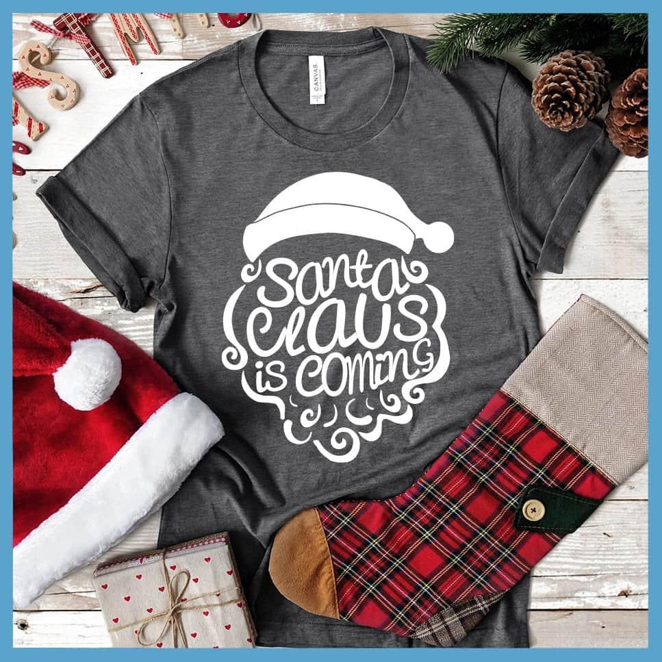 Santa Claus Is Coming T-Shirt