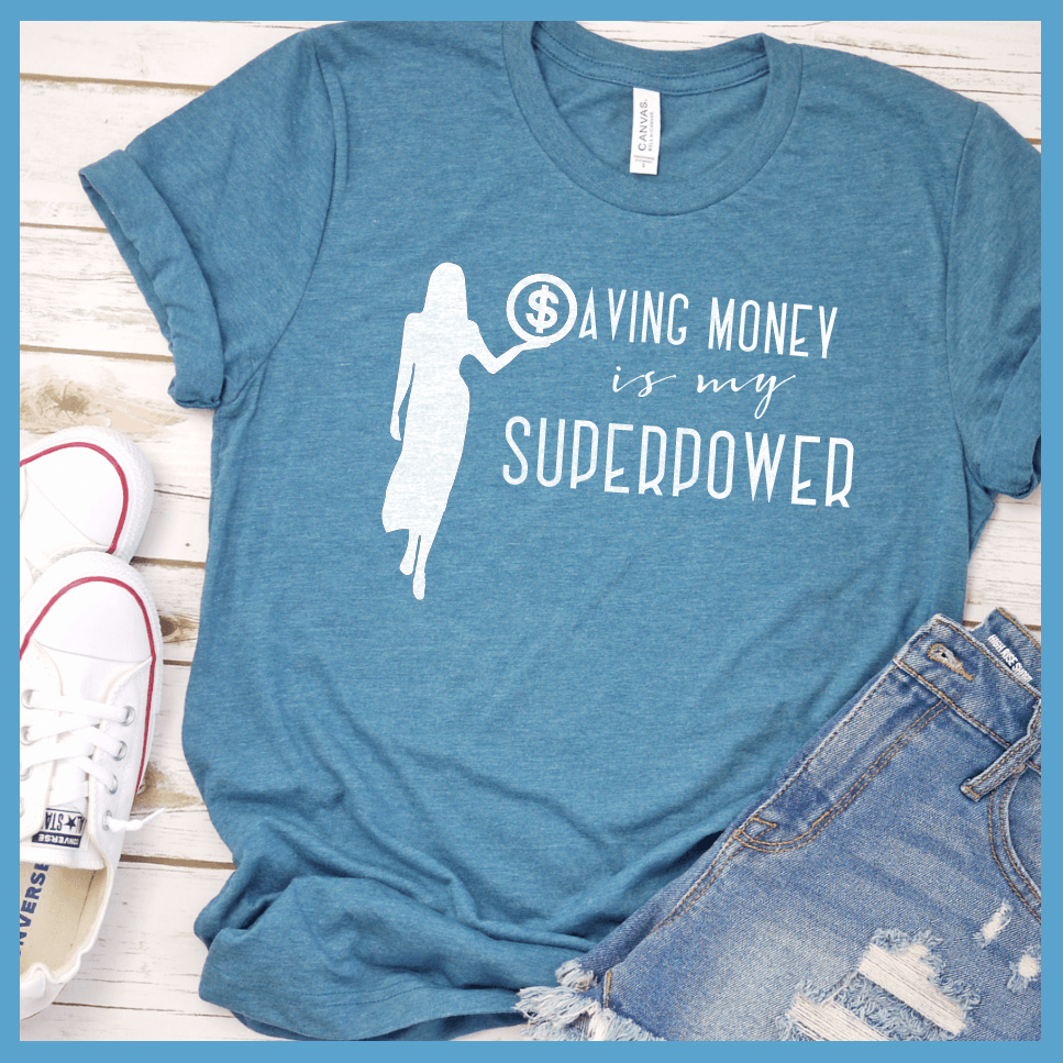 Saving Money Is My Superpower T-Shirt - Brooke & Belle