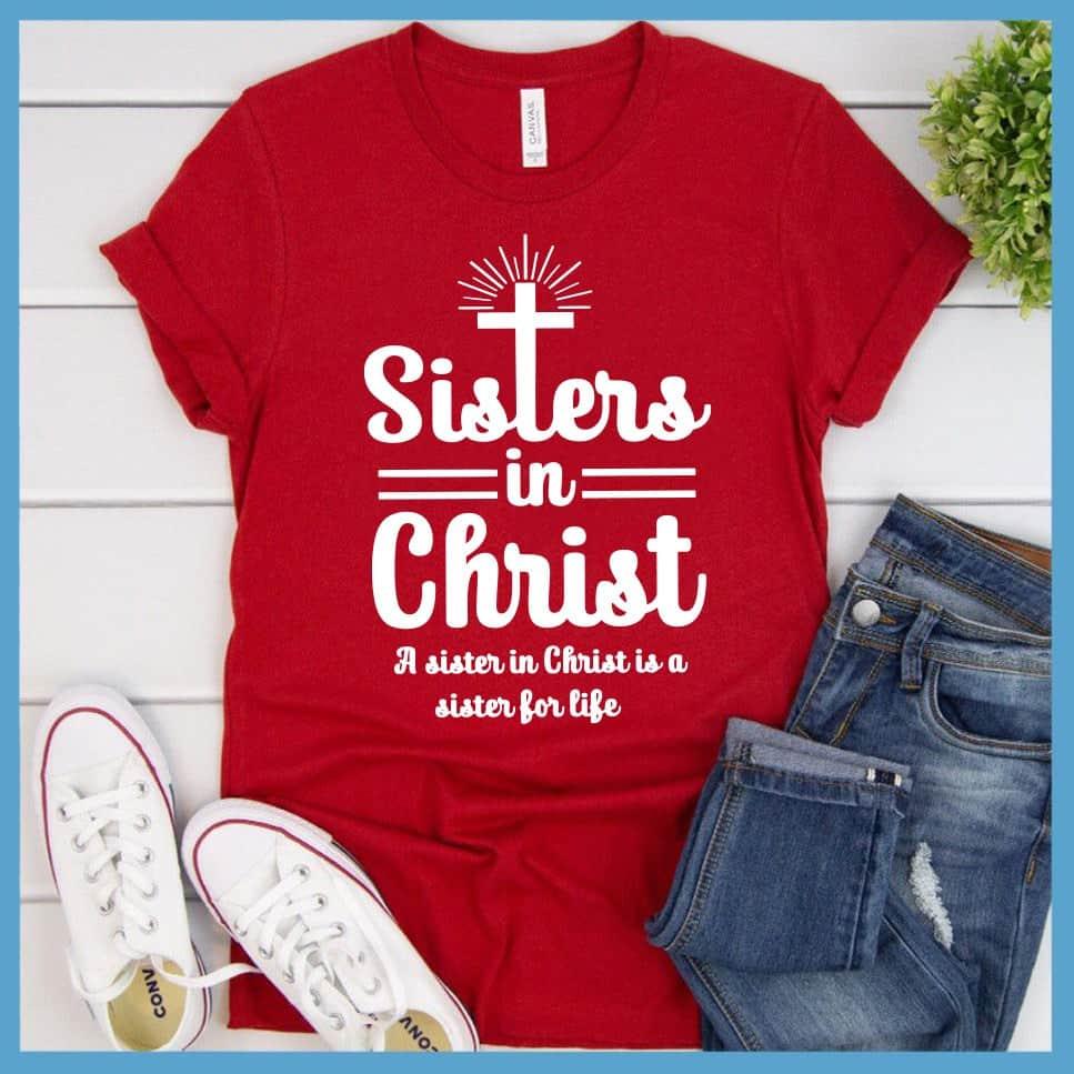 Sisters In Christ T-Shirt - Brooke & Belle