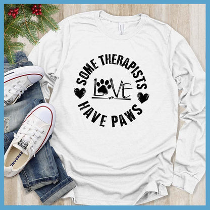 Some Therapists Have Paws Long Sleeves - Brooke & Belle