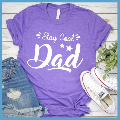 Stay Cool Dad T-Shirt