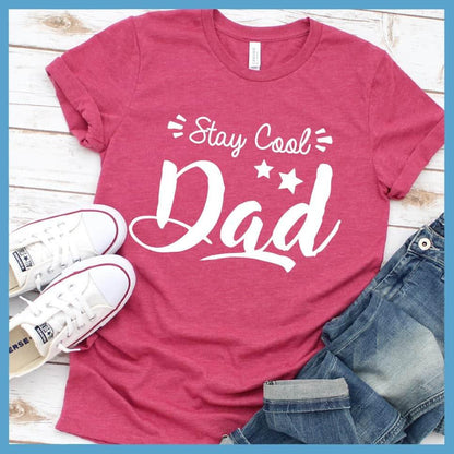 Stay Cool Dad T-Shirt - Brooke & Belle