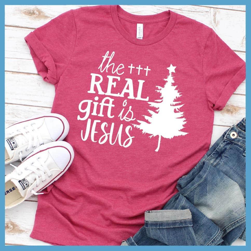 The Real Gift Is Jesus T-Shirt