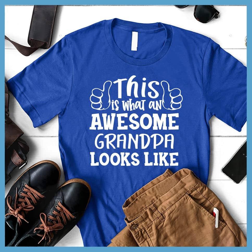 This Is What An Awesome Grandpa Looks Like T-Shirt - Brooke & Belle