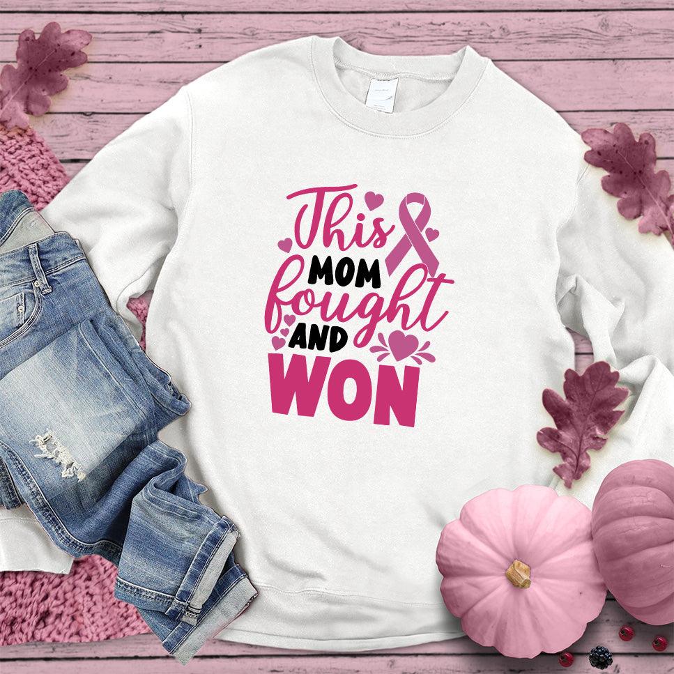 This Mom Fought And Won Colored Edition Sweatshirt - Brooke & Belle