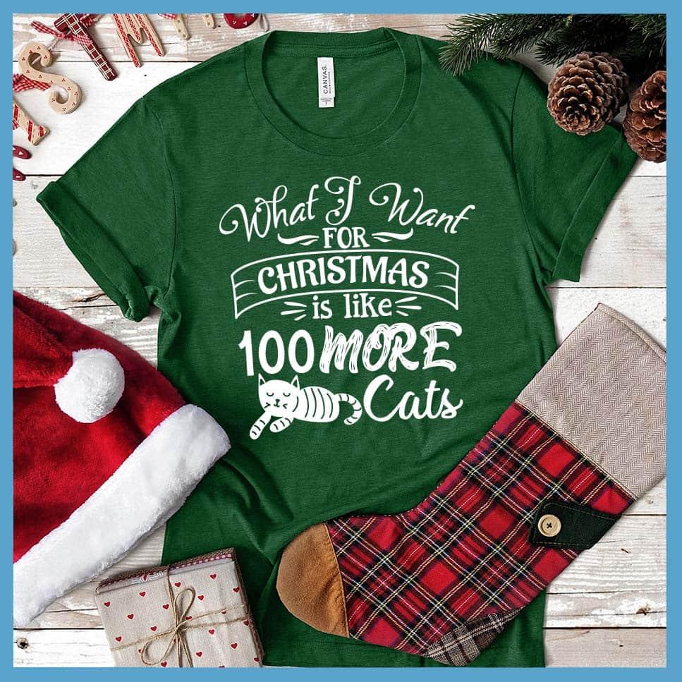 What I Want For Christmas Is Like 100 More Cats T-Shirt