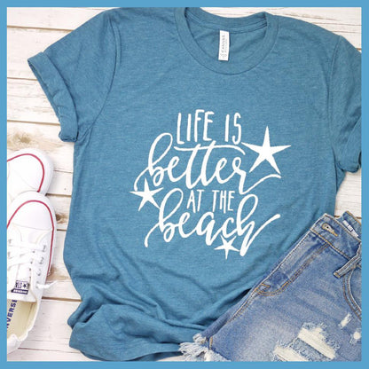 Life Is Better At The Beach Version 3 T-Shirt - Brooke & Belle