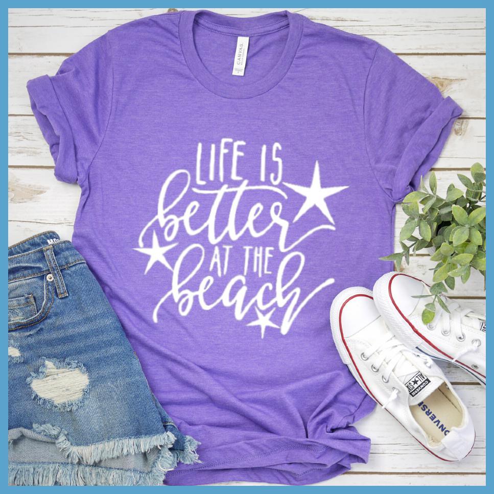 Life Is Better At The Beach Version 3 T-Shirt - Brooke & Belle