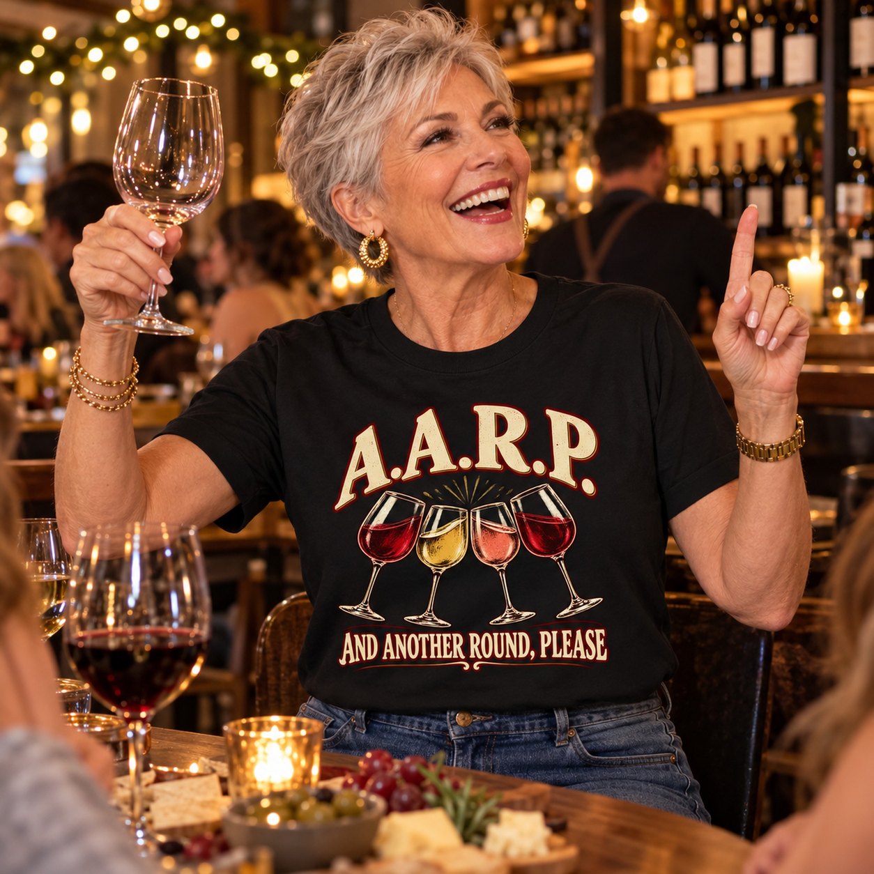 A woman at a wine bar holding up her glass for another round in the A.A.R.P. And Another Round, Please shirt